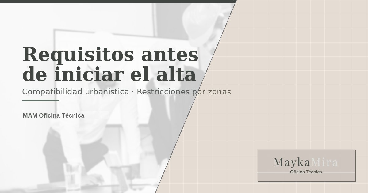 Requisitos previos para dar de alta una vivienda turística en la Comunidad Valenciana: compatibilidad urbanística y restricciones municipales, con marca MAM Asesoría Técnica.