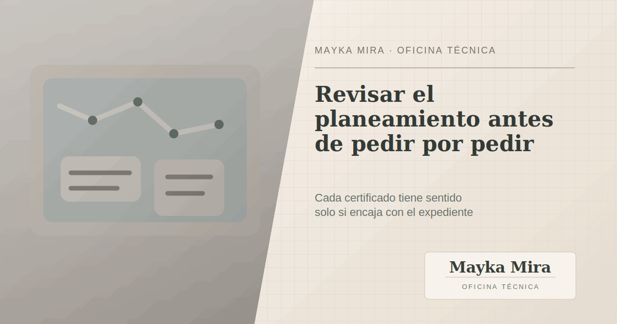Consulta de planeamiento y revisión municipal para pedir certificados técnicos de una finca Consulta de planeamiento y revisión municipal para pedir certificados técnicos de una finca